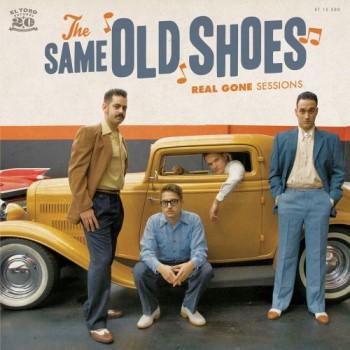 Same Old Shoes ,The - Real Gone Sessions + 3 (ltd Ep - Klik op de afbeelding om het venster te sluiten